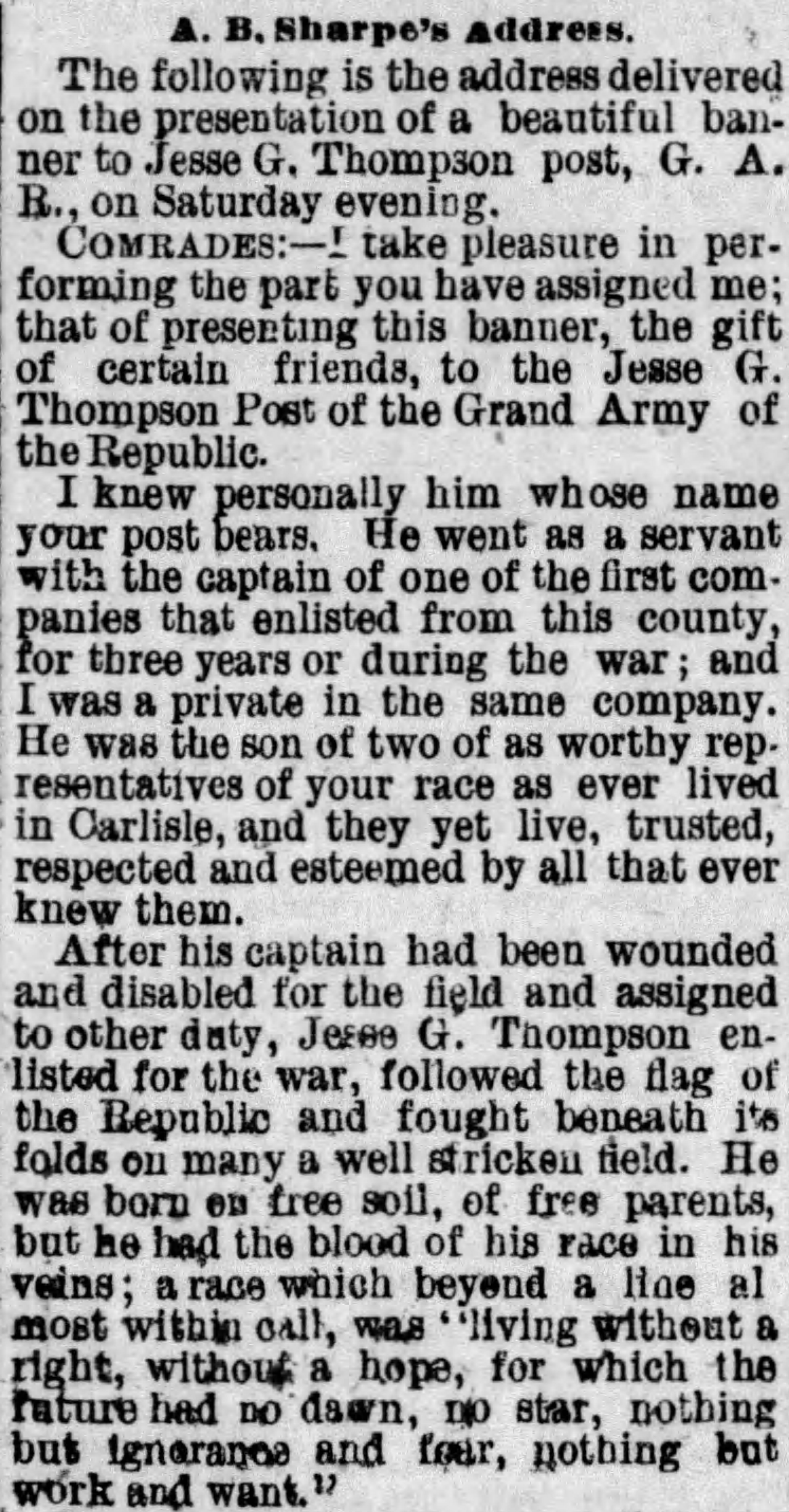 A newspaper article about an address made by A.B. Sharpe at an anniversary celebration for the Jesse G Thompson post of G A R