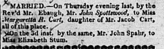 Scan of the Marriage Announcement of John and Elizabeth Spahr in the American Volunteer on April 10, 1824